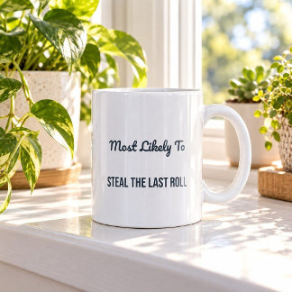Café Mais Propenso a Roubar o Último Rolo Caneca de Nat