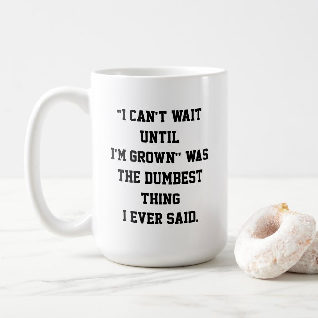 Café "Mal posso esperar até estar crescida", caneca de  (Com Donut)