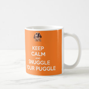 Café Mantenha a calma e Snuggle sua CANECA de Puggle -