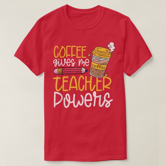 Café me dá poderes para T-Shirt (Frente do Design)
