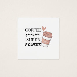 Café me dá super poderes