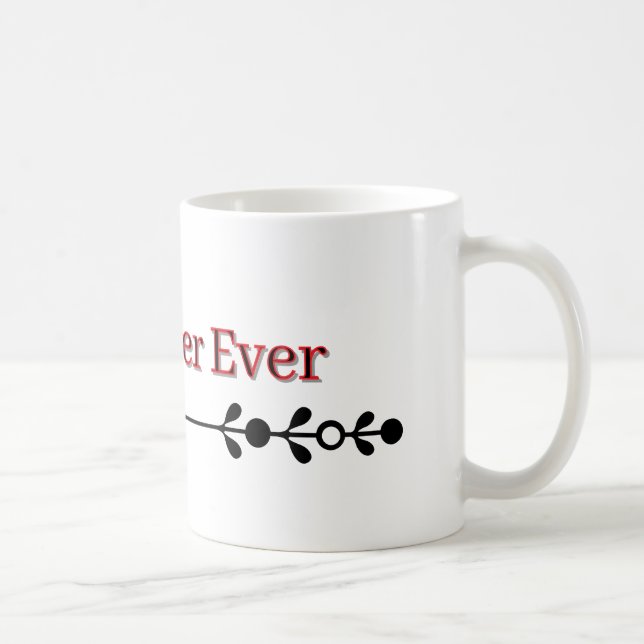 Café Melhor Irmã de Todos os Tempos – Caneca de Present (Direita)