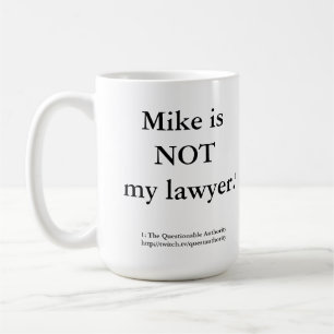 Café Mike não é minha caneca de advogado.
