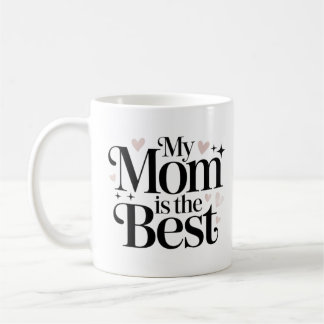 Café Minha Mãe é a Melhor Caneca de Script Elegante