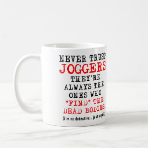 Café Não Confie em Corpos Mortos de Corredores Caneca D