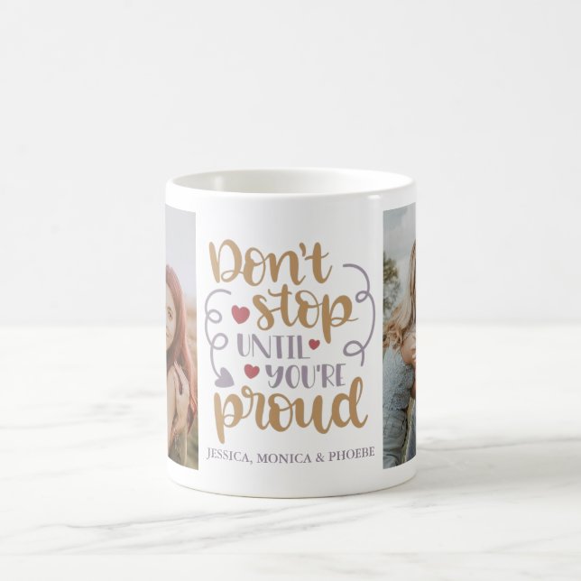 Café "Não Pare Até que Você Esteja Orgulhoso" Caneca de (Centro)