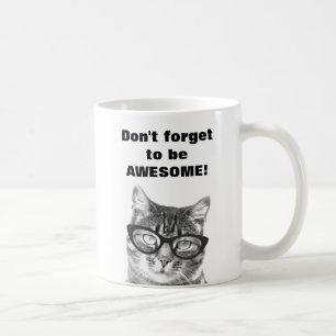 Café Não se esqueça de ser uma linda caneca de gato.