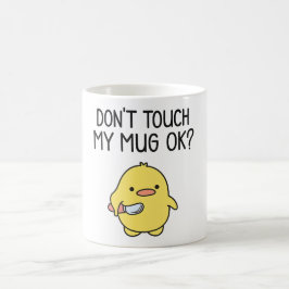 Café Não Toquem na Minha Caneca – Caneca Divertida de C