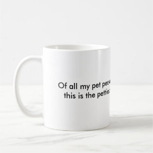Café O animal de estimação peeves a caneca