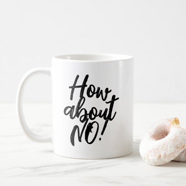 Café O sarcasmo engraçado canta caneca de café. Que tal (Com Donut)