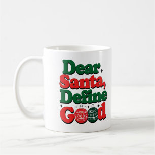 Café "Papai Noel, Defina Bom" Caneca Divertida de Natal