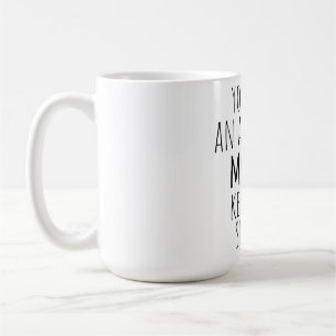 Café presente de caneca engraçada para o dia de as mães