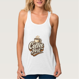 Café Primeiro – Camiseta Divertida para Amantes de