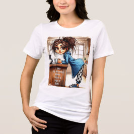 Café Quirky Lady Side Of Ladky T-Shirt