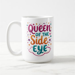 Café Rainha da Cara de Esquina Caneca Engraçada e Sassy