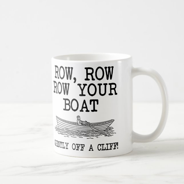 Café Remar Seu Barco Fora De Um Penhasco Caneca Engraça (Direita)