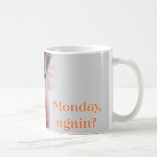 Café Segunda de novo? caneca de 11 oz (Direita)