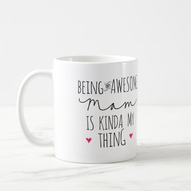 Café Ser uma mamã impressionante é tipo de minha caneca (Esquerda)