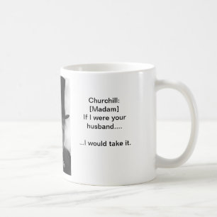 Café Tome-o gostam de um homem - caneca de Churchill