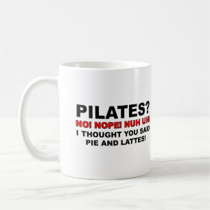 Café Torta de Pilates e caneca engraçada de Lattes