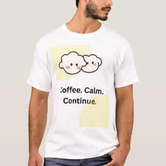 café tranquilo camiseta fofa