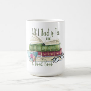 Café Tudo que preciso é chá e uma boa caneca de livros