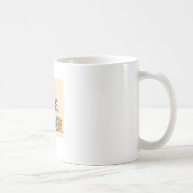 Café Uma design de caneca de "Rise, Shine, Conquer" (Direita)