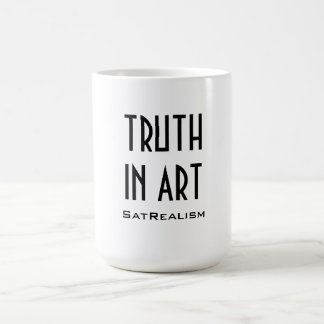 Café VERDADE de SatRealism na caneca da ARTE