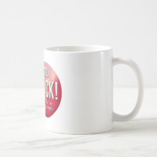 Café Você balança! Prossiga o bom trabalho! caneca de