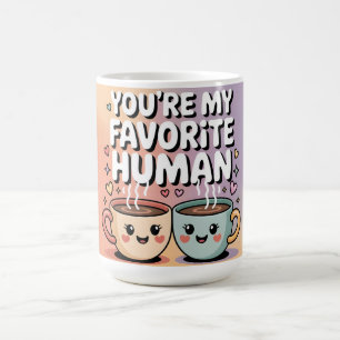 Café Você É Meu Humano Favorito: Desenho de Caneca de C