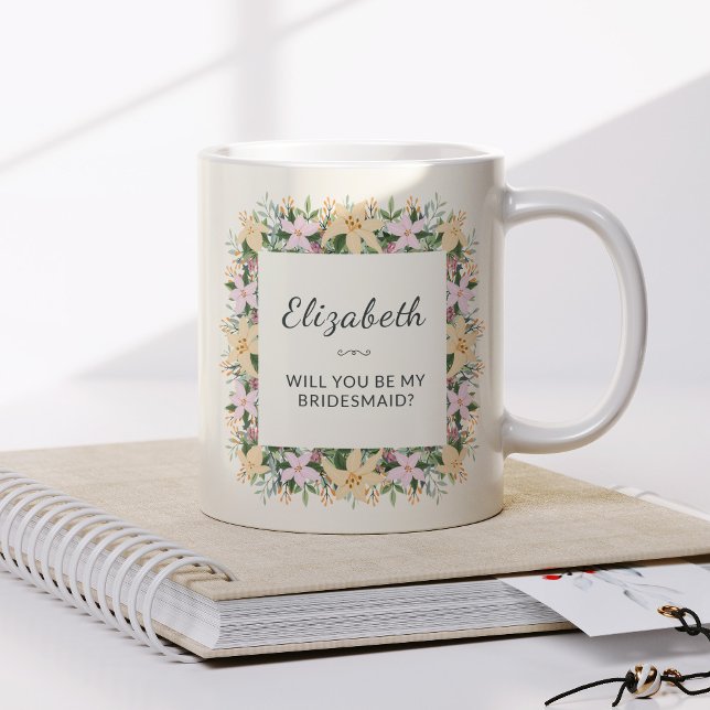 Café Você Será Minha Dama de Honra | Caneca Floral (Criador carregado)