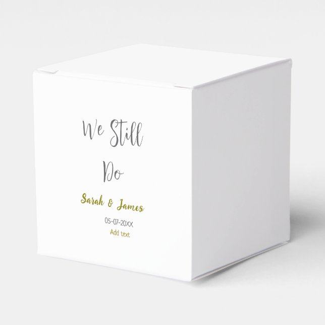 Caixinha De Lembrancinhas Ainda fazemos o aniversário de casamento, ouro sim (Frente)