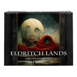 Calendário 2025 Eldritch Lands 4 Dark Fantasy Art Calendar