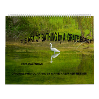 CALENDÁRIO 2026: A ARTE DO BANHO por A.GRATE EGRET