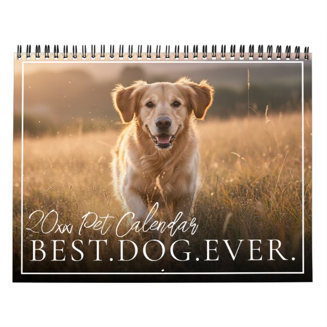 Calendário 2026 Best Dog Ever Create Your Own Photo Pet (Capa)