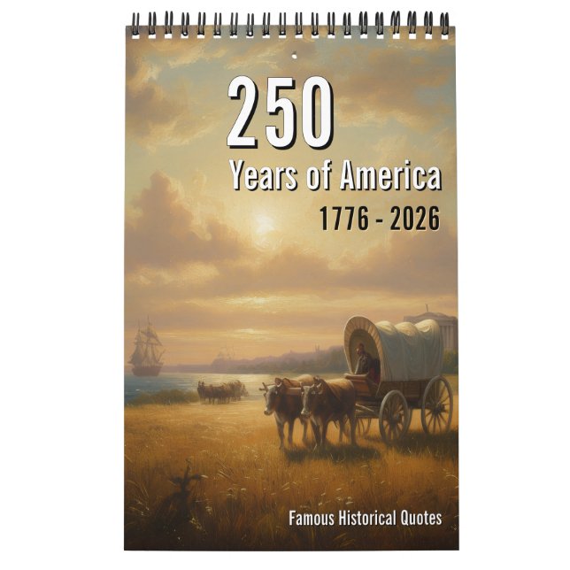 Calendário 250 Years of America Calendar, American History (Capa)