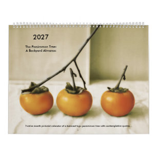 Calendário A Árvore de Caqui: Um Almanaque de Quintal, 2027