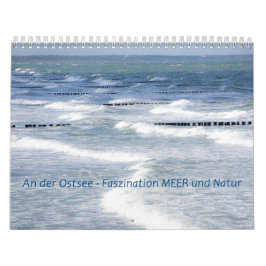 Calendário An der Ostsee - Faszination MEER und Natur