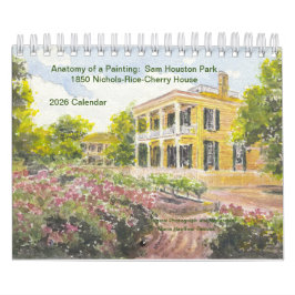 Calendário Anatomia de uma Pintura: Casa de 1850 no Sam Houst