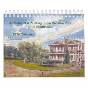Calendário Anatomia de uma Pintura: Sam Houston Park 1905  Ca