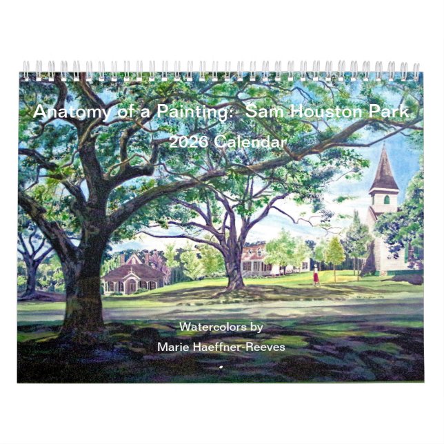 Calendário Anatomy of a Painting:  Sam Houston Park 2026 (Capa)