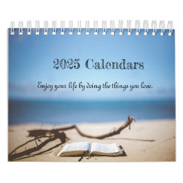 Calendário Aproveite sua vida fazendo as coisas que ama.2025