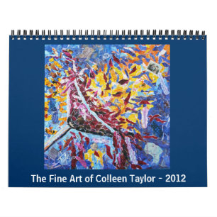 Calendário As belas artes de Colleen Taylor - 2012