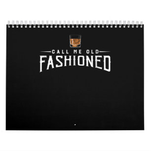 Calendário Chame-me de Whiskey velho