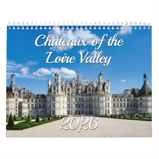 Calendário Châteaux do Vale do Loire - Palaces em França (Capa)