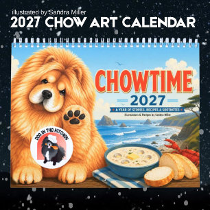 Calendário CHOWTIME 2027 • MÉDIO • Chow Art • Sandra Miller