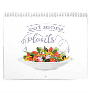Calendário Coma mais plantas com cartazes de motivação de sal