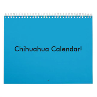 Calendário da chihuahua!