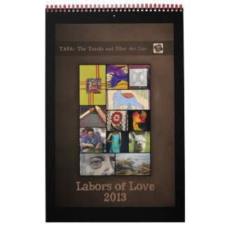 Calendário da TAFA 2013: Labors of Love