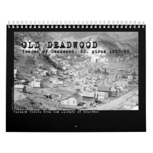 Calendário de Old Deadwood, Dakotas
